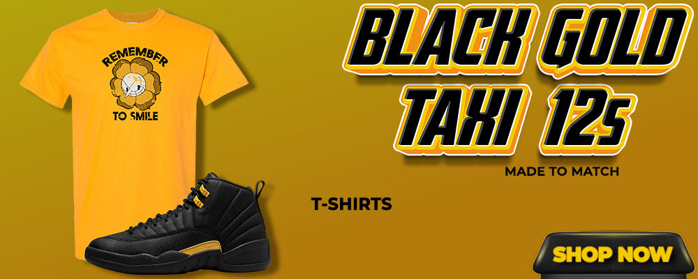 Black Gold Taxi 12s T Shirts to match Sneakers | Tees to match Black Gold Taxi 12s Shoes