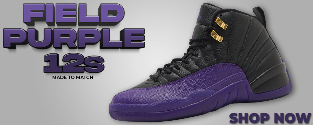 Field Purple 12s Clothing to match Sneakers | Clothing to match Field Purple 12s Shoes