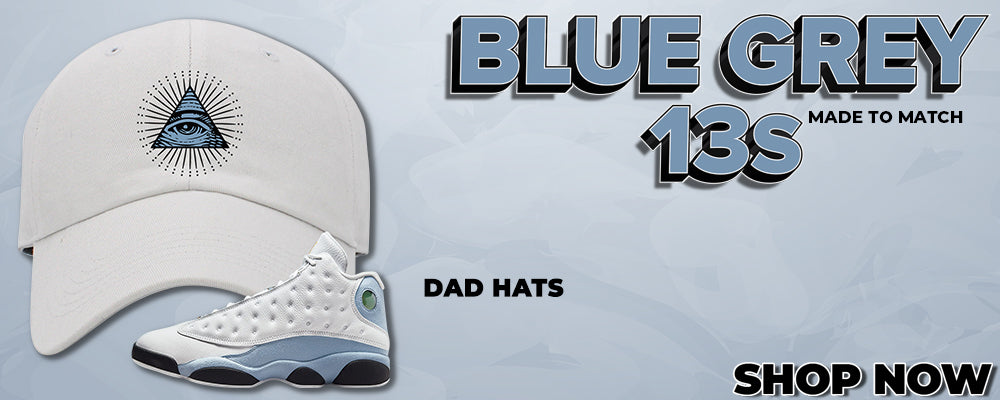 Blue Grey 13s Dad Hats to match Sneakers | Hats to match Blue Grey 13s Shoes