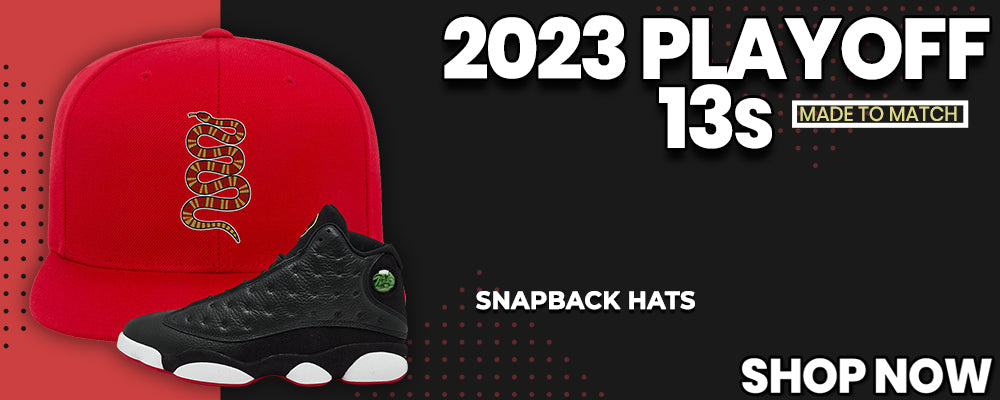 2023 Playoff 13s Snapback Hats to match Sneakers | Hats to match 2023 Playoff 13s Shoes