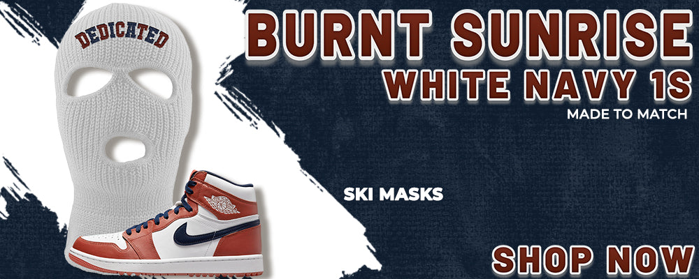 Burnt Sunrise White Navy 1s Ski Masks to match Sneakers | Winter Masks to match Burnt Sunrise White Navy 1s Shoes