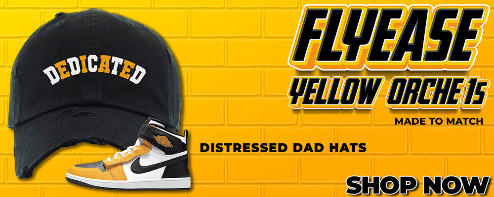 Flyease Yellow Ochre 1s Distressed Dad Hats to match Sneakers | Hats to match Flyease Yellow Ochre 1s Shoes