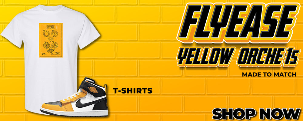 Flyease Yellow Ochre 1s T Shirts to match Sneakers | Tees to match Flyease Yellow Ochre 1s Shoes