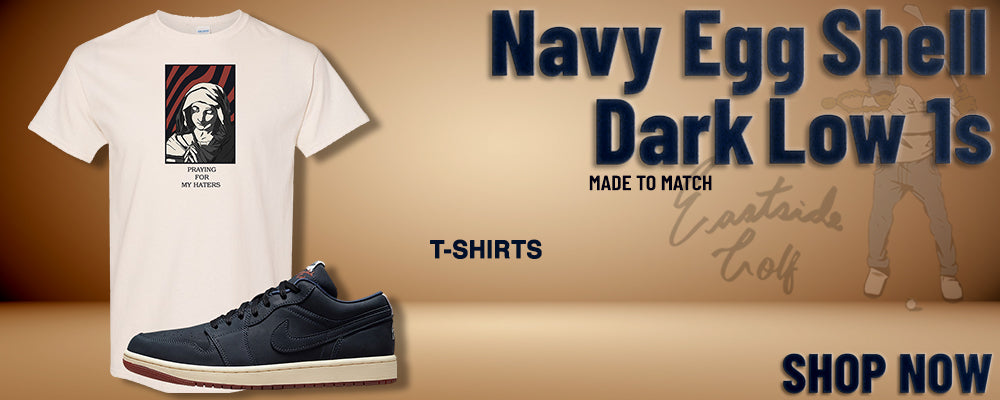 Navy Egg Shell Dark Gum Low 1s T Shirts to match Sneakers | Tees to match Navy Egg Shell Dark Gum Low 1s Shoes