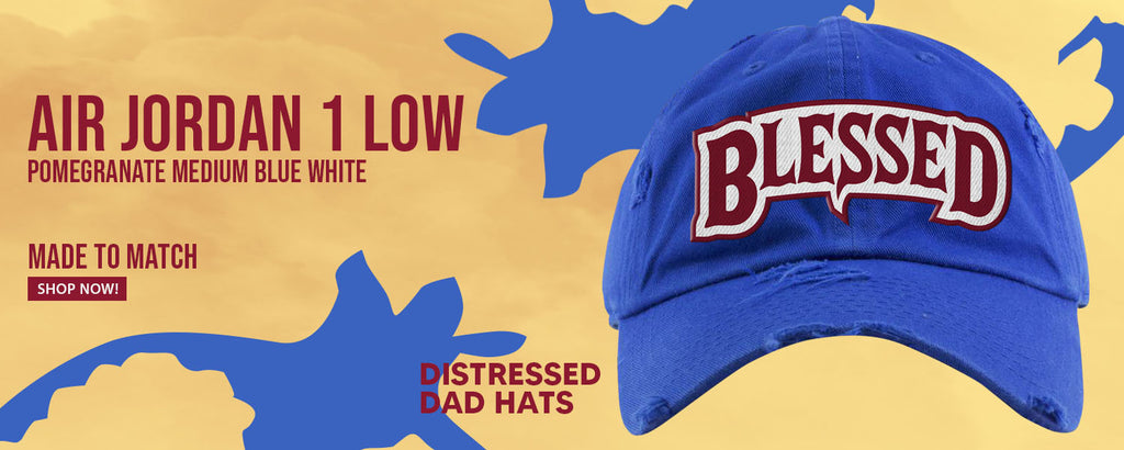 Pomegranate Medium Blue White Low 1s Distressed Dad Hats to match Sneakers | Hats to match Pomegranate Medium Blue White Low 1s Shoes