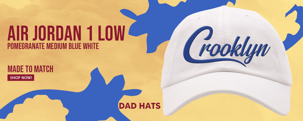 Pomegranate Medium Blue White Low 1s Dad Hats to match Sneakers | Hats to match Pomegranate Medium Blue White Low 1s Shoes