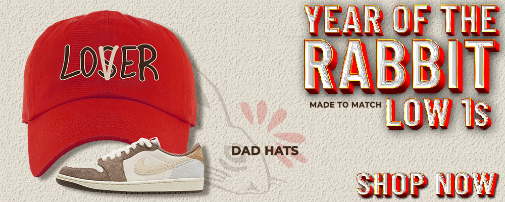 Year of the Rabbit Low 1s Dad Hats to match Sneakers | Hats to match Year of the Rabbit Low 1s Shoes