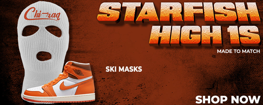 Starfish High 1s Ski Masks to match Sneakers | Winter Masks to match Starfish High 1s Shoes