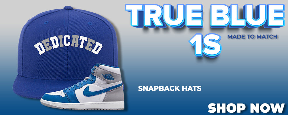 True Blue 1s Snapback Hats to match Sneakers | Hats to match True Blue 1s Shoes