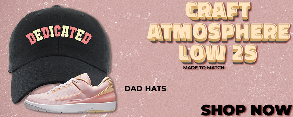 Craft Atmosphere Low 2s Dad Hats to match Sneakers | Hats to match Craft Atmosphere Low 2s Shoes
