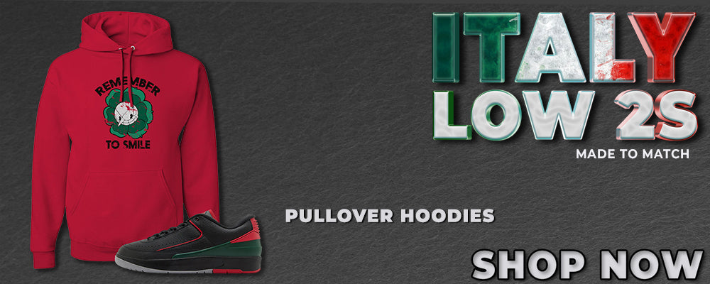 Italy Low 2s Pullover Hoodies to match Sneakers | Hoodies to match Italy Low 2s Shoes