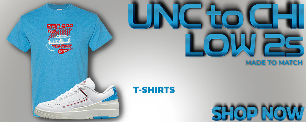 UNC to Chi Low 2s T Shirts to match Sneakers | Tees to match UNC to Chi Low 2s Shoes