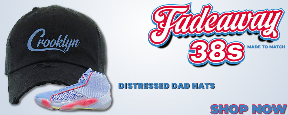 Fadeaway 38s Distressed Dad Hats to match Sneakers | Hats to match Fadeaway 38s Shoes