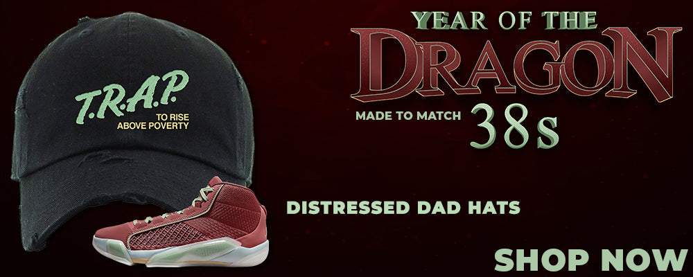 Year of the Dragon 38s Distressed Dad Hats to match Sneakers | Hats to match Year of the Dragon 38s Shoes
