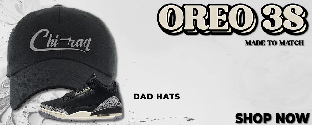 Oreo 3s Dad Hats to match Sneakers | Hats to match Oreo 3s Shoes