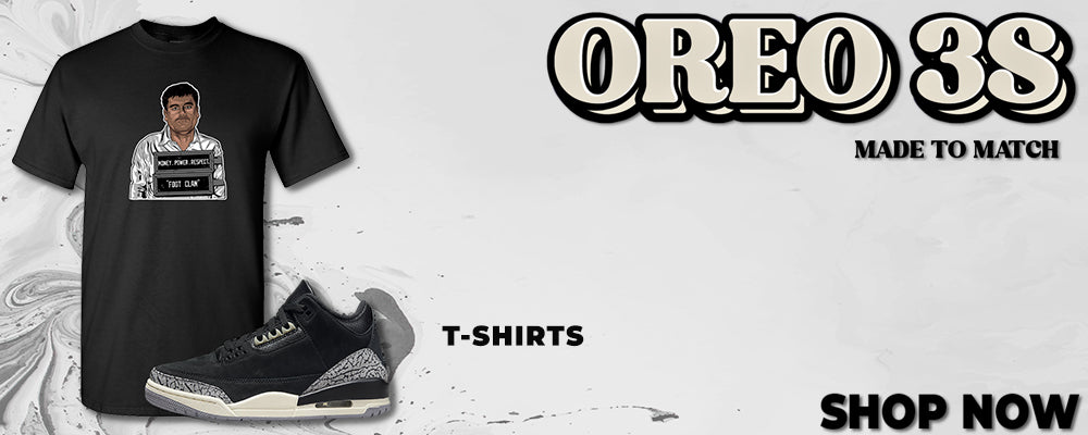 Oreo 3s T Shirts to match Sneakers | Tees to match Oreo 3s Shoes