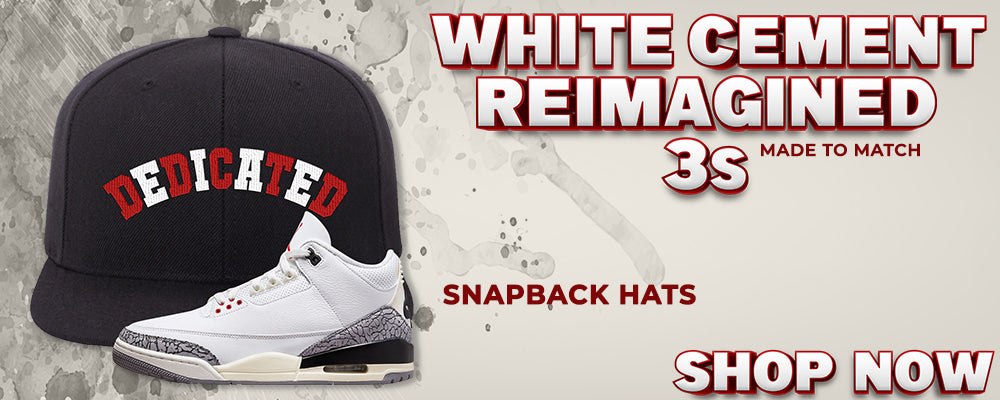 White Cement Reimagined 3s Snapback Hats to match Sneakers | Hats to match White Cement Reimagined 3s Shoes