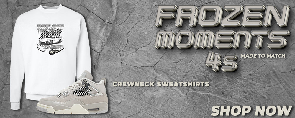 Frozen Moments 4s Crewneck Sweatshirts to match Sneakers | Crewnecks to match Frozen Moments 4s Shoes