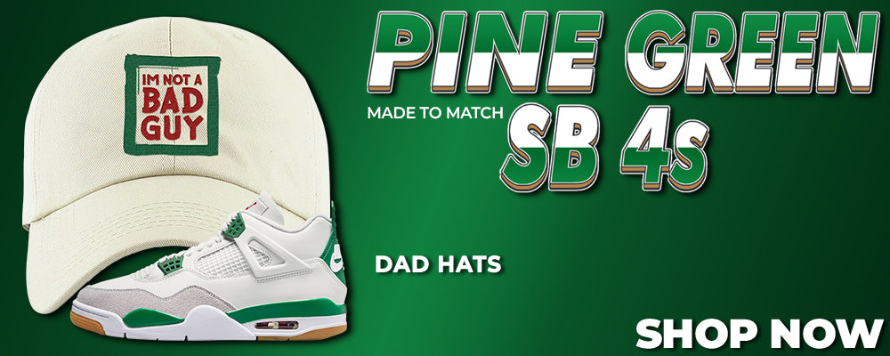 Pine Green SB 4s Dad Hats to match Sneakers | Hats to match Pine Green SB 4s Shoes
