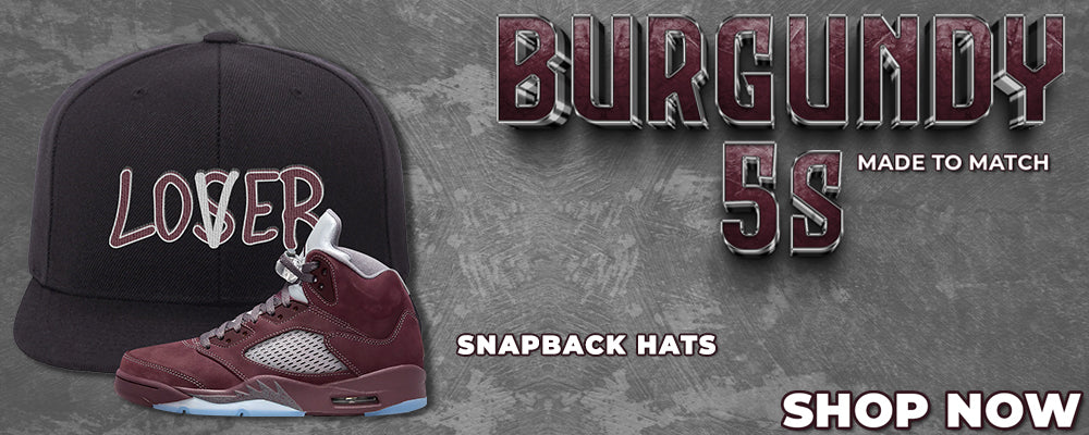 Burgundy 5s Snapback Hats to match Sneakers | Hats to match Burgundy 5s Shoes