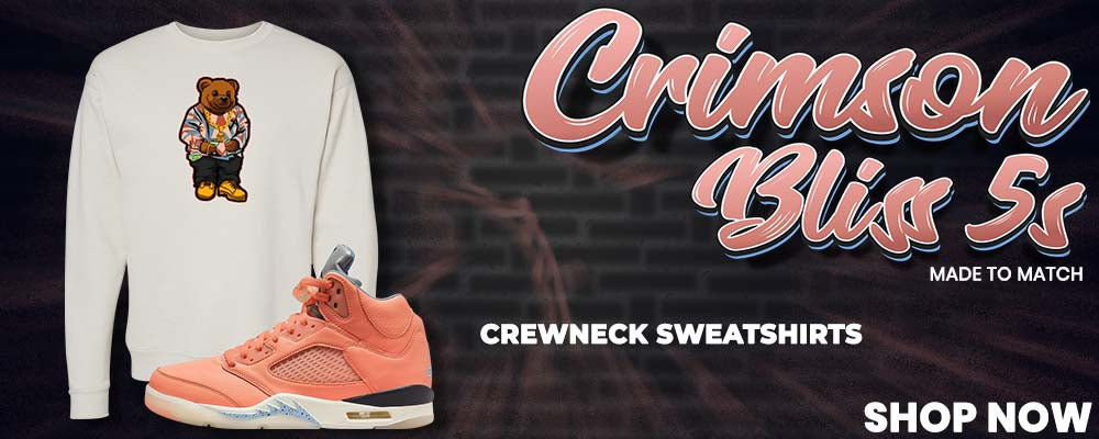 Crimson Bliss 5s Crewneck Sweatshirts to match Sneakers | Crewnecks to match Crimson Bliss 5s Shoes