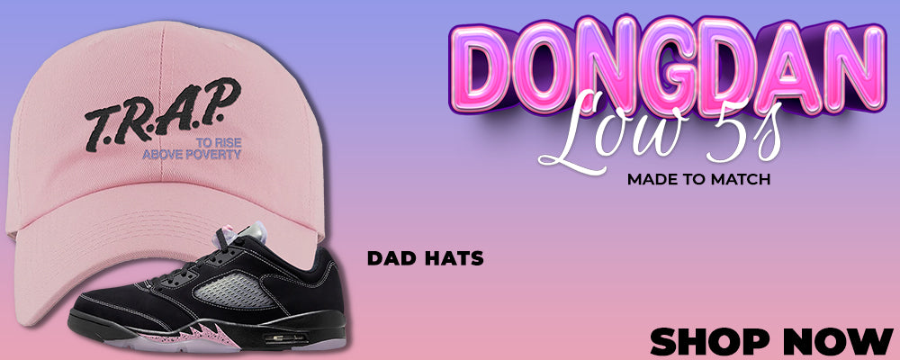Dongdan Low 5s Dad Hats to match Sneakers | Hats to match Dongdan Low 5s Shoes