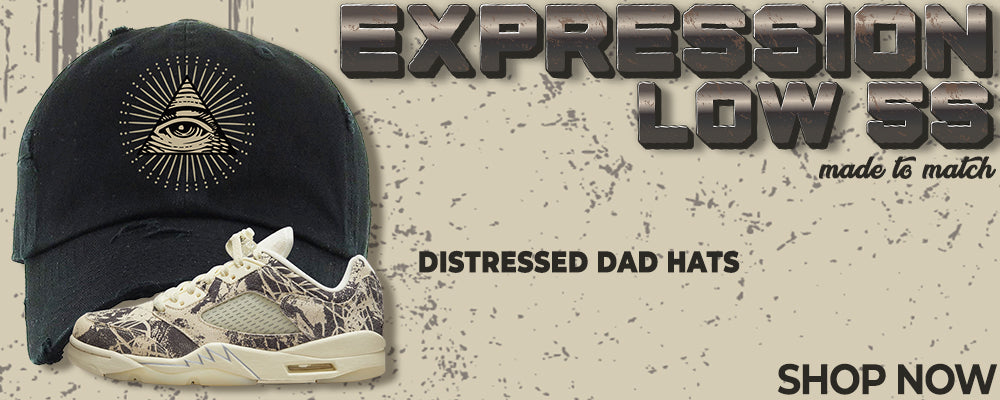 Expression Low 5s Distressed Dad Hats to match Sneakers | Hats to match Expression Low 5s Shoes