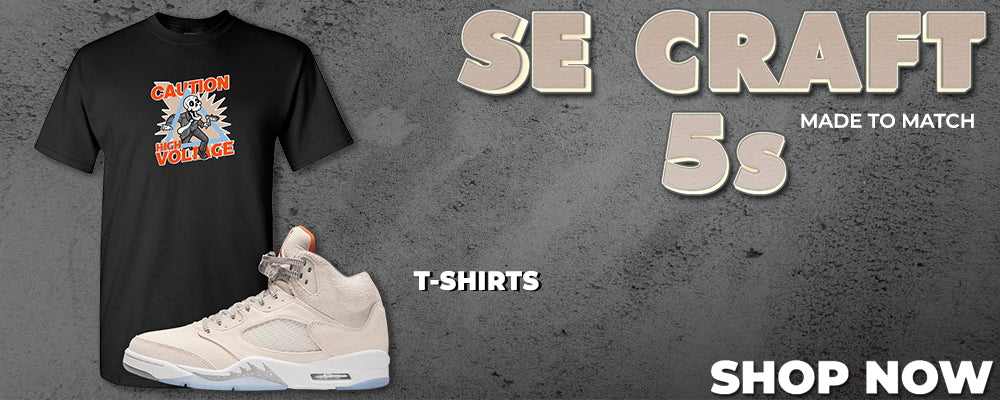 SE Craft 5s T Shirts to match Sneakers | Tees to match SE Craft 5s Shoes