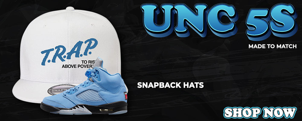 UNC 5s Snapback Hats to match Sneakers | Hats to match UNC 5s Shoes