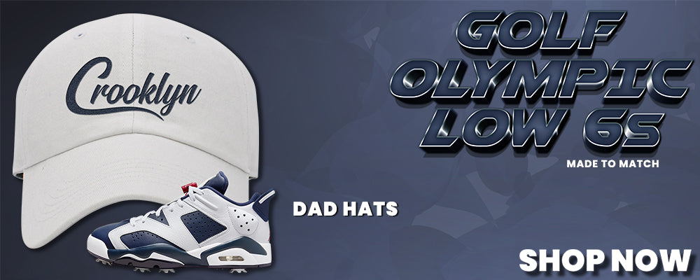 Golf Olympic Low 6s Dad Hats to match Sneakers | Hats to match Golf Olympic Low 6s Shoes