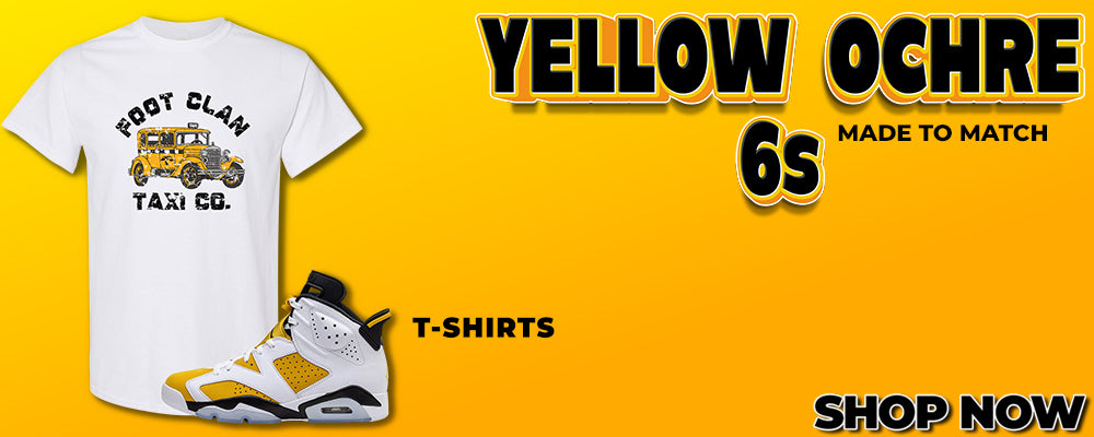 Yellow Ochre 6s T Shirts to match Sneakers | Tees to match Yellow Ochre 6s Shoes