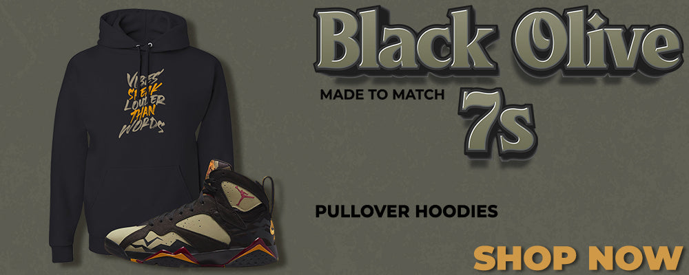 Black Olive 7s Pullover Hoodies to match Sneakers | Hoodies to match Black Olive 7s Shoes