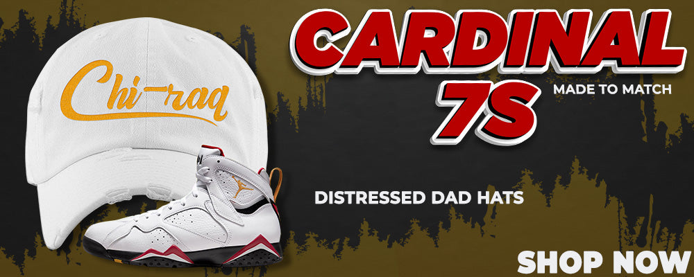 Cardinal 7s Distressed Dad Hats to match Sneakers | Hats to match Cardinal 7s Shoes