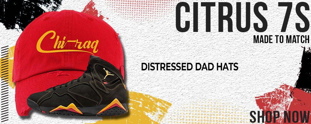 Citrus 7s Distressed Dad Hats to match Sneakers | Hats to match Citrus 7s Shoes