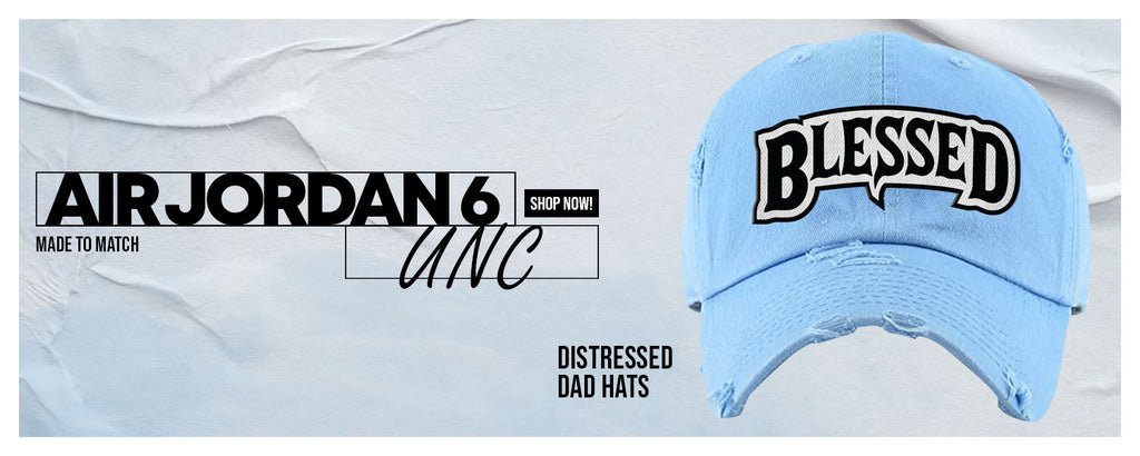 UNC 6s Distressed Dad Hats to match Sneakers | Hats to match UNC 6s Shoes