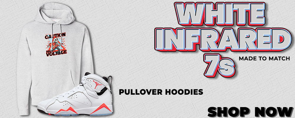 White Infrared 7s Pullover Hoodies to match Sneakers | Hoodies to match White Infrared 7s Shoes