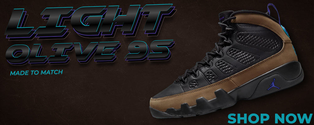 Light Olive 9s Clothing to match Sneakers | Clothing to match Light Olive 9s Shoes