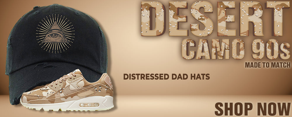 Desert Camo 90s Distressed Dad Hats to match Sneakers | Hats to match Desert Camo 90s Shoes