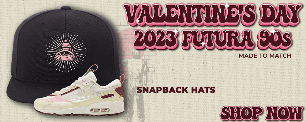 Valentine's Day 2023 Futura 90s Snapback Hats to match Sneakers | Hats to match Valentine's Day 2023 Futura 90s Shoes