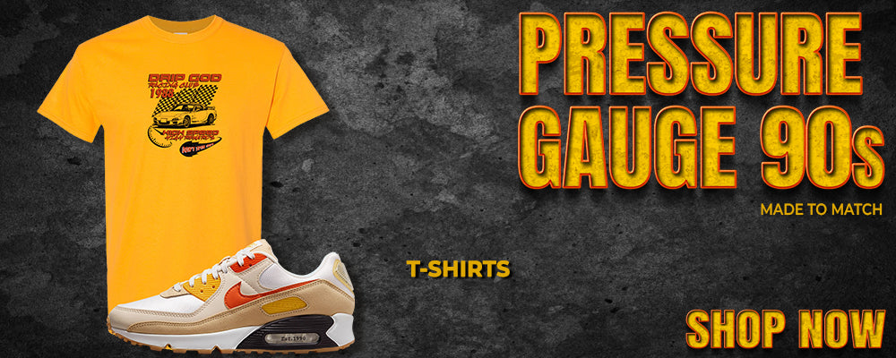 Pressure Gauge 90s T Shirts to match Sneakers | Tees to match Pressure Gauge 90s Shoes