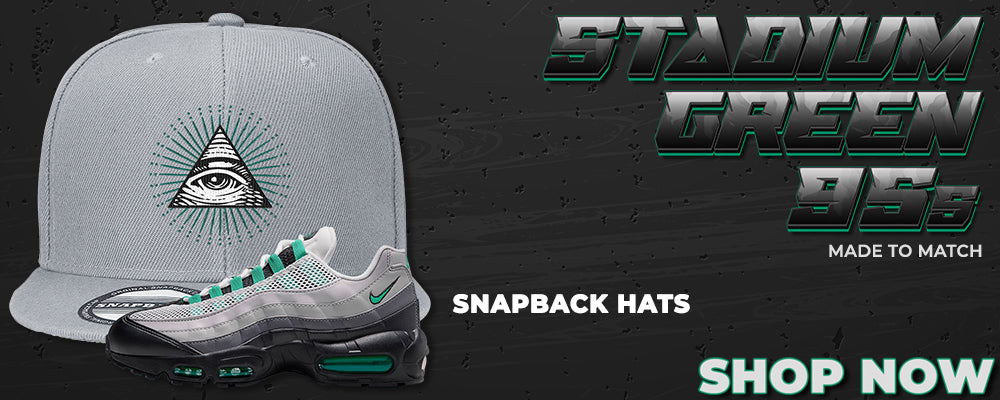 Stadium Green 95s Snapback Hats to match Sneakers | Hats to match Stadium Green 95s Shoes