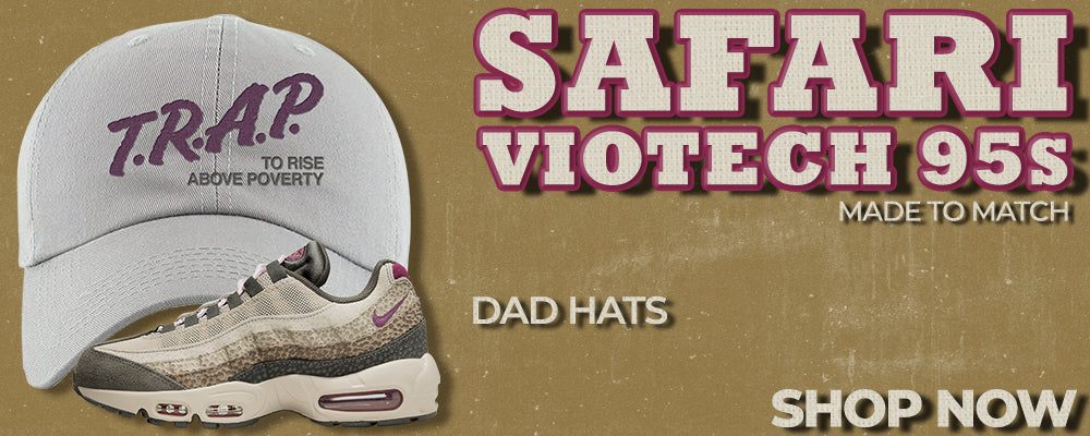Safari Viotech 95s Dad Hats to match Sneakers | Hats to match Safari Viotech 95s Shoes