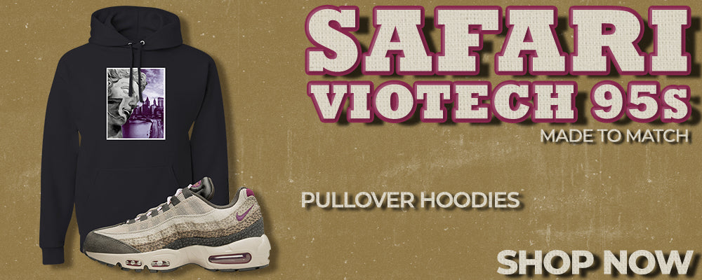 Safari Viotech 95s Pullover Hoodies to match Sneakers | Hoodies to match Safari Viotech 95s Shoes