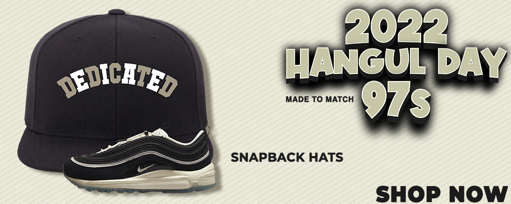 2022 Hangul Day 97s Snapback Hats to match Sneakers | Hats to match 2022 Hangul Day 97s Shoes