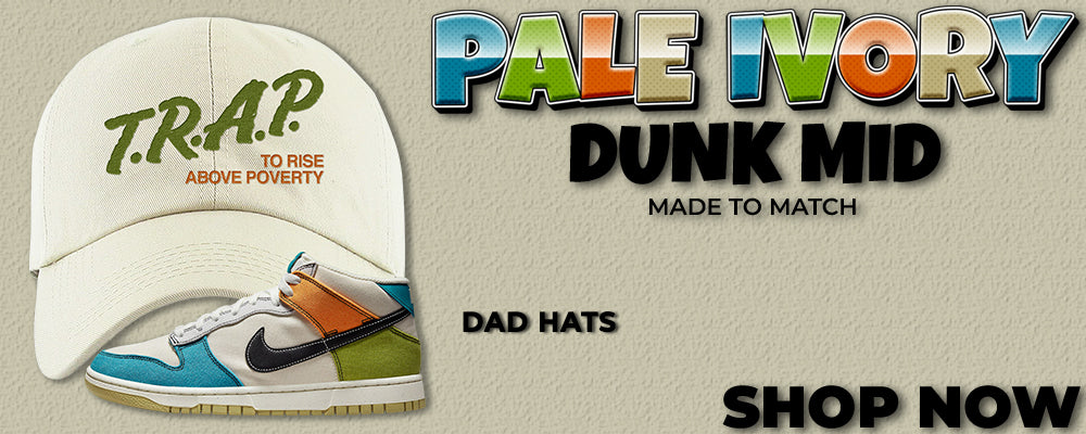 Pale Ivory Dunk Mid Dad Hats to match Sneakers | Hats to match Pale Ivory Dunk Mid Shoes