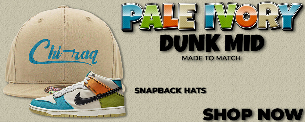 Pale Ivory Dunk Mid Snapback Hats to match Sneakers | Hats to match Pale Ivory Dunk Mid Shoes