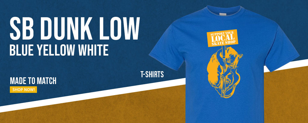 Blue Yellow White Low Dunks T Shirts to match Sneakers | Tees to match Blue Yellow White Low Dunks Shoes