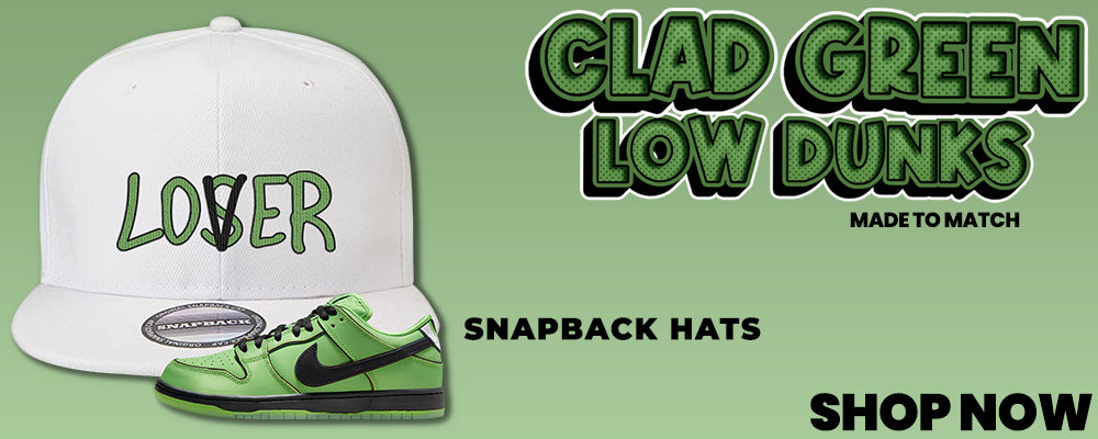 Clad Green Low Dunks Snapback Hats to match Sneakers | Hats to match Clad Green Low Dunks Shoes