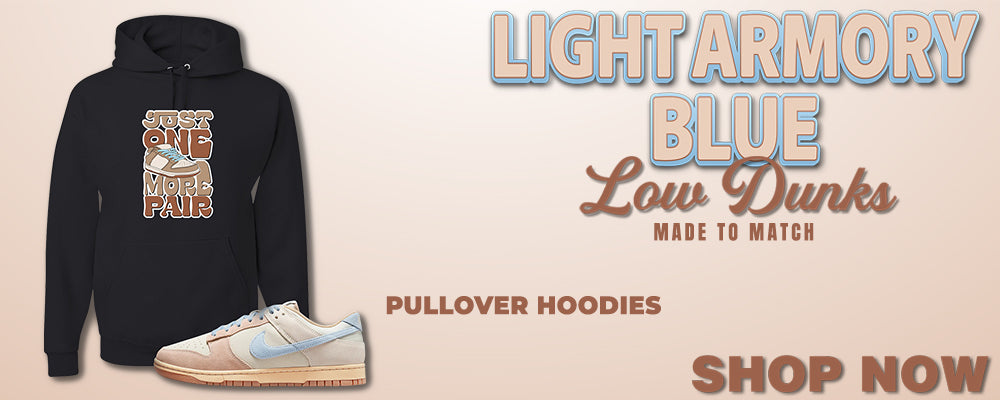 Light Armory Blue Low Dunks Pullover Hoodies to match Sneakers | Hoodies to match Light Armory Blue Low Dunks Shoes
