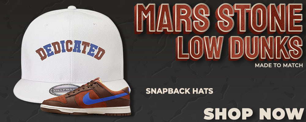 Mars Stone Low Dunks Snapback Hats to match Sneakers | Hats to match Mars Stone Low Dunks Shoes